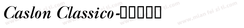 Caslon Classico字体转换